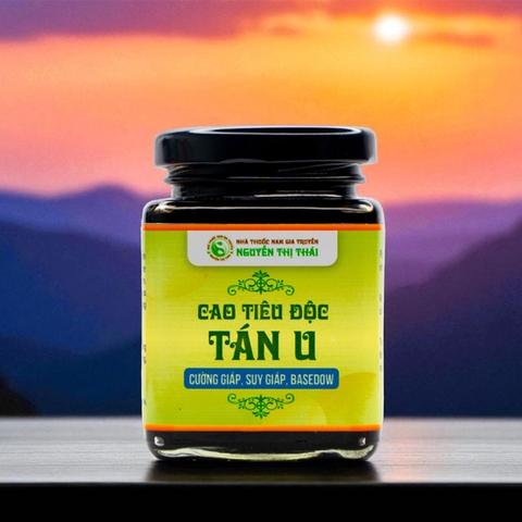 Cao Tiêu Độc Tán U - Giải pháp cho Cường Giáp, Suy Giáp, Basedow