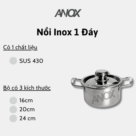 Nồi Inox ANOX 430 Không gỉ Đáy Từ | Hàng Việt Nam