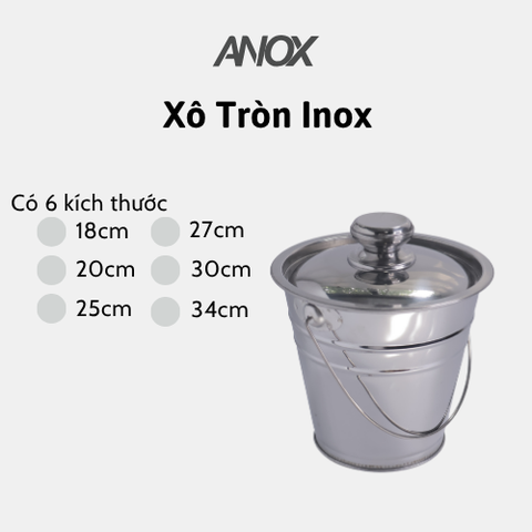 Xô Tròn + Có nắp Inox 430 ANOX đựng đá nước, quai inox | Hàng Việt Nam - Thương hiệu ANOX