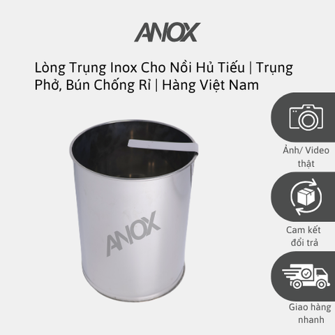 Lòng Trụng Inox 430 Cho Nồi Hủ Tiếu | 20 25 30 cm | Trụng Phở, Bún Chống Rỉ |Hàng Việt Nam - Thương hiệu ANOX