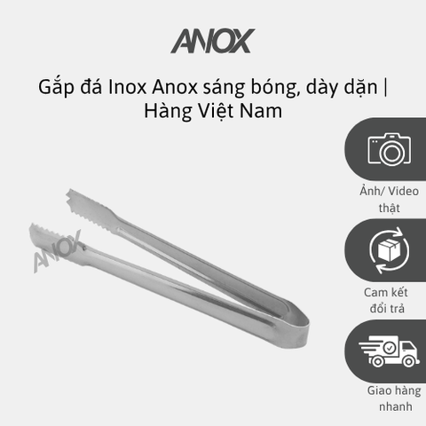 Gắp đá Inox Anox sáng bóng, dày dặn | Hàng Việt Nam