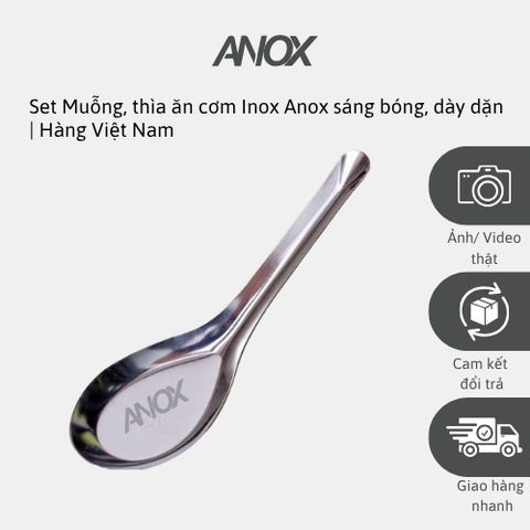 Set Muỗng, thìa ăn cơm Inox Anox sáng bóng, dày dặn | Hàng Việt Nam