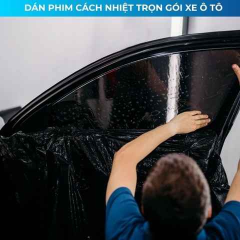 Dán phim cách nhiệt ô tô trọn gói