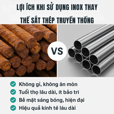 LỢI ÍCH KHI SỬ DỤNG INOX THAY THẾ SẮT THÉP TRUYỀN THỐNG