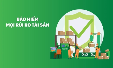 BẢO HIỂM MỌI RỦI RO TÀI SẢN
