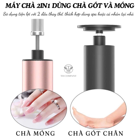 Máy chà gót chân, Máy chà móng cao cấp TH COMAPNY, Máy 2in1 dùng chăm sóc chân và móng