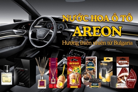 Nước hoa ô tô Areon – Hương thơm tự nhiên từ Bulgaria, hàng đầu thế giới