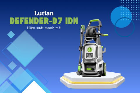 Review Máy rửa xe cao áp Lutian Defender-D7-IDN – Mạnh mẽ, dễ sử dụng