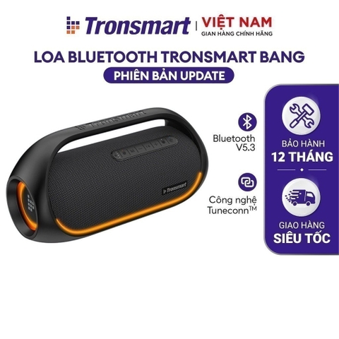 Loa bluetooth TRONSMART BANG | Công suất 60W, Đèn led RGB theo nhịp | Công nghệ TuneConn, SoundPulse | 8 hiệu ứng EQ | Bảo hành 12 tháng