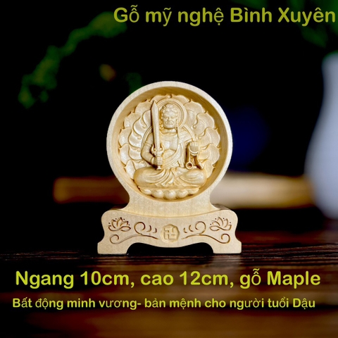 Tượng Bất Động Minh Vương - Bản mệnh cho người tuổi Dậu, cao 12cm, chạm 2 mặt giống nhau để ô tô, gỗ Maple