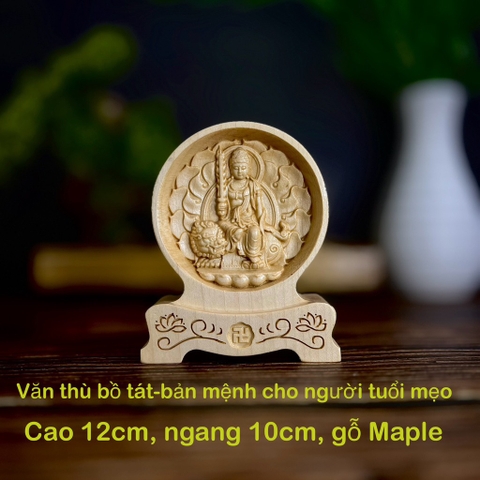Tượng Văn Thù Bồ Tát - Bản mệnh cho người tuổi Mẹo, chạm 2 mặt giống nhau để ô tô, cao 12cm, gỗ Maple, để bàn.