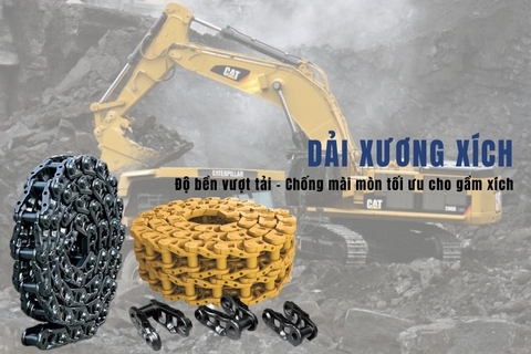 Quy trình sản xuất dải xương xích cho máy xúc, máy ủi – Chuẩn mực chất lượng