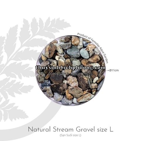 FEMOLAY NATURAL STREAM GRAVEL SIZE L - SẠN SUỐI TỰ NHIÊN