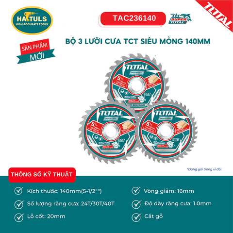 Bộ 3 lưỡi cưa TCT siêu mỏng 140mm - TAC236140