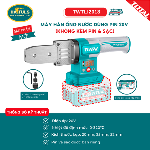 Máy hàn ống nước dùng pin 20V (không kèm pin & sạc) - TWTLI2018