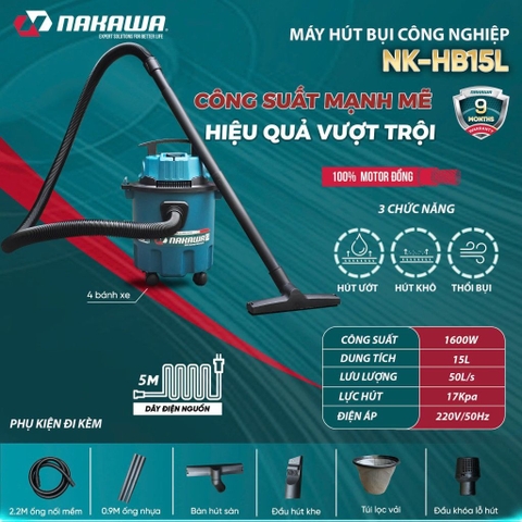 Máy hút bụi công nghiệp NAKAWA NK-HB15L 1600W