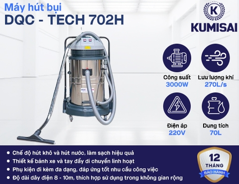 Máy hút bụi công nghiệp DQC - TECH 702H