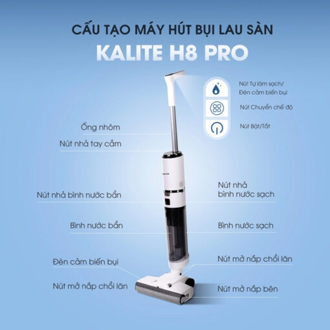 Máy hút bụi lau sàn Kalite H8 Pro