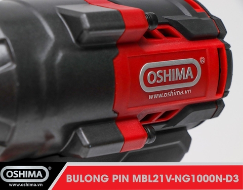 Mở bu lông pin lithium Oshima MBL21V-NG1000N-D3 (Thân Máy)
