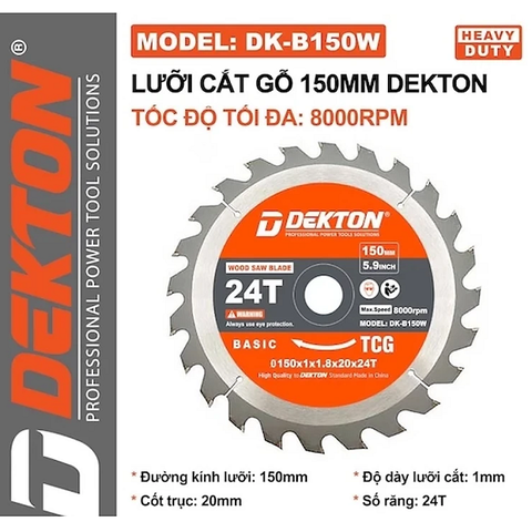 Lưỡi Cắt Gỗ Dekton DK-B150W 24 Răng 8000RPM Chính Hãng