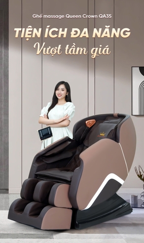 Ghế massage Queen Crown QA35