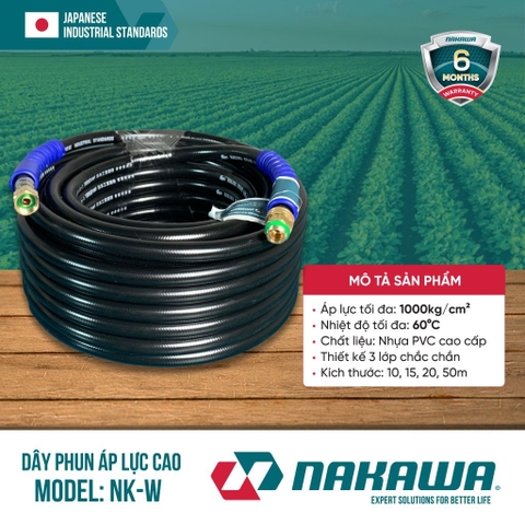 Dây phun áp lực cao NAKAWA NK-W (các kích thước 10, 15, 20, 50m)