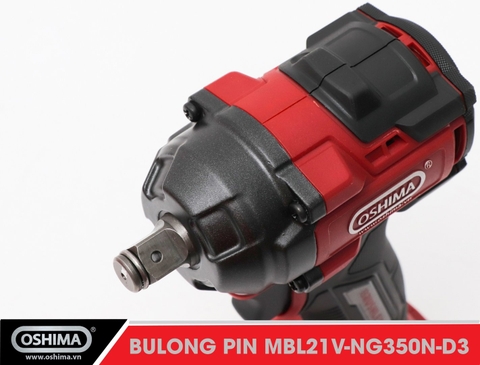 Mở bu lông pin lithium Oshima MBL21V-NG350N-D3 (Thân Máy)