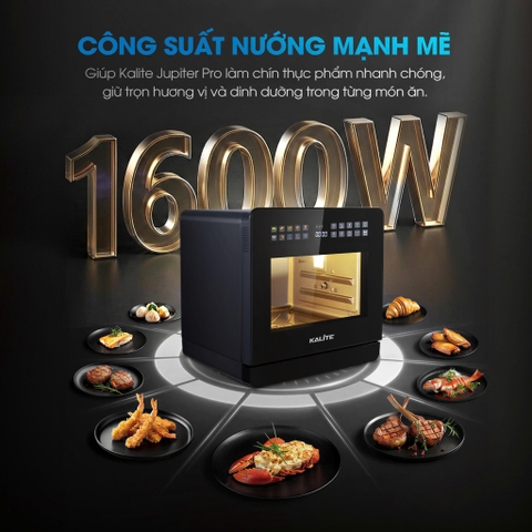 Nồi chiên hơi nước Kalite Jupiter Pro – Công nghệ hơi nước 3S siêu tốc, dung tích lớn 18L