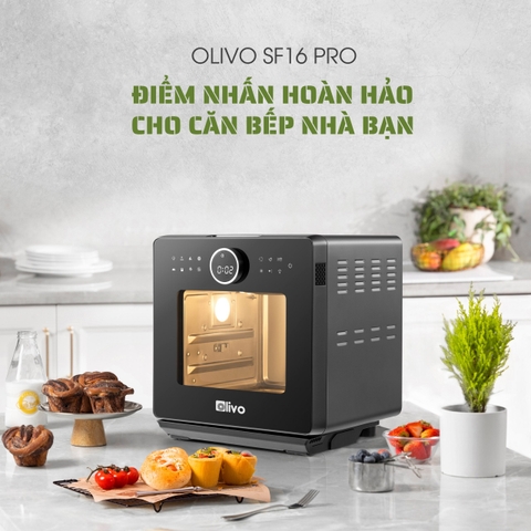Nồi Chiên Hấp Đa Năng OLIVO SF16 PRO 2026