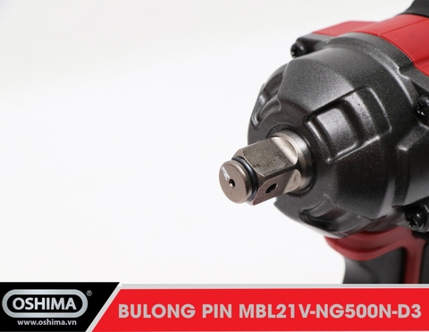 Mở bu lông pin lithium Oshima MBL21V-NG500N-D3 (Thân Máy)