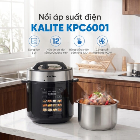 Nồi áp suất điện KALITE KPC6001, Hầm nhanh mềm nhừ, 12 chế độ nấu tự động