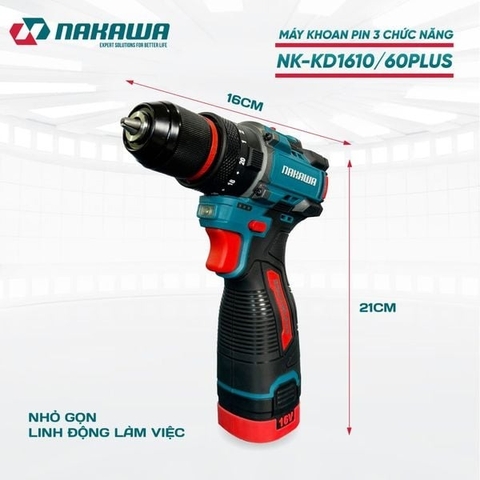 Máy khoan pin 3 chức năng NAKAWA NK-KD1610/60PLUS