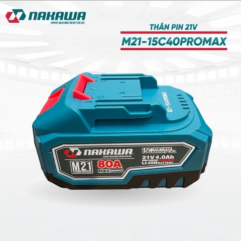 Pin 21V 4.0Ah NAKAWA M21-15C40PROMAX