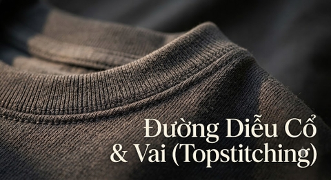 Đường Diễu Cổ & Vai (Topstitching)