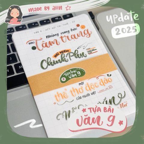 [Update 2025] Tựa bài văn 9 sticker - Chương trình mới - MADE BY AHN thiết kế