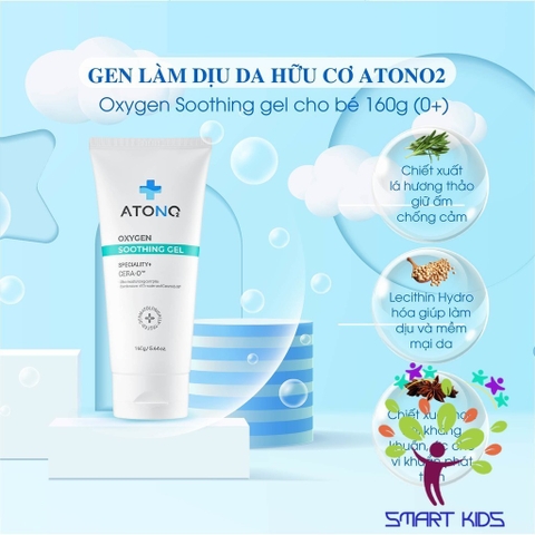 Soothing Gel Làm Dịu Da Hữu Cơ Oxygen ATONO2 Cho Bé Từ 0m+