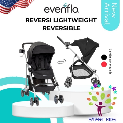 Xe đẩy Evenflo Reversi Lightweight Reversible 2 Chiều Dành Cho Bé 0-23kg