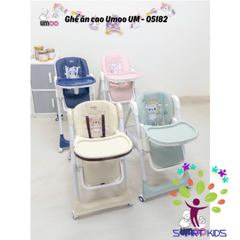 Ghế Ăn Dặm Chân Cao Umoo UM-05182 Có Bánh - 4 Nấc Ngả - 4 Nấc Cao