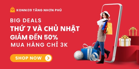 🎉 CHƯƠNG TRÌNH KHUYẾN MÃI CUỐI TUẦN TẠI KONNI39 TĂNG NHƠN PHÚ 🎉