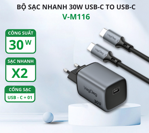 Bộ sạc nhanh VegGieg V-M116 USB-C 30W kèm cáp USB-C to USB-C 1m – Chuẩn EU