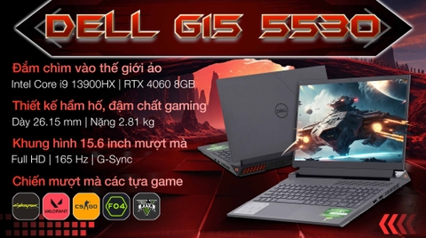 Laptop Dell G15 5530 - i9HX161W11GR4060 (i9 13900HX, 16GB, 1TB, 8GB RTX4060, 15.6F, 165Hz, OfficeHS, Win11)