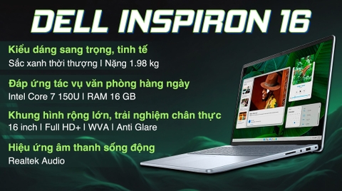 Laptop Dell Inspiron 16 5640 - N5640-C7U161W11IBU (Core 7 150U, 16GB, 1TB, Full HD+, OfficeHS, Win11)