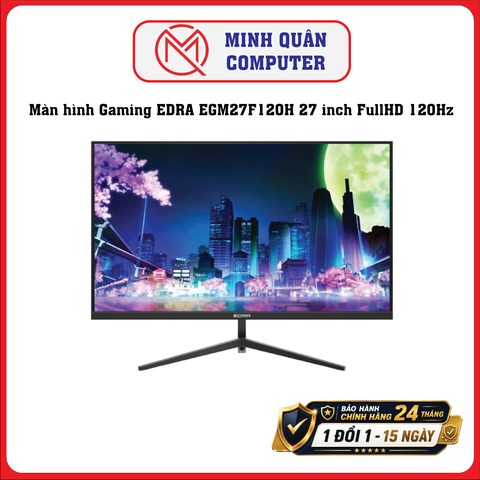 Màn hình Gaming EDRA EGM27F120H 27 inch FullHD 120Hz - Màn Gaming Đa Dụng