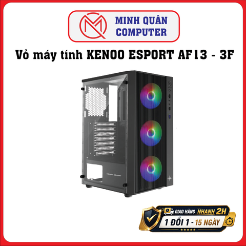Vỏ Case Gaming KENOO ESPORT AF13-3F Đen - Case Gaming sẵn 3 FAN
