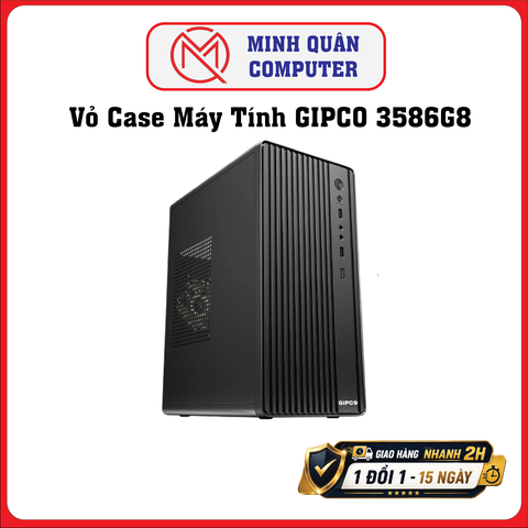 Vỏ Case Máy Tính GIPCO 3586G8