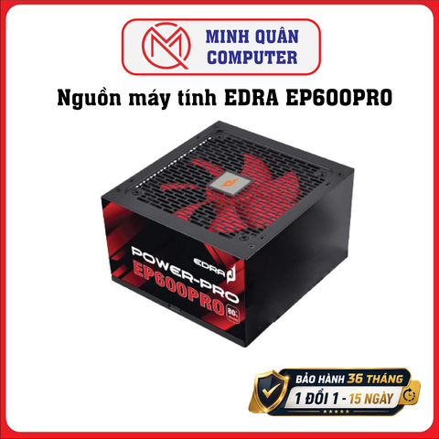 Nguồn máy tính EDRA EP600PRO