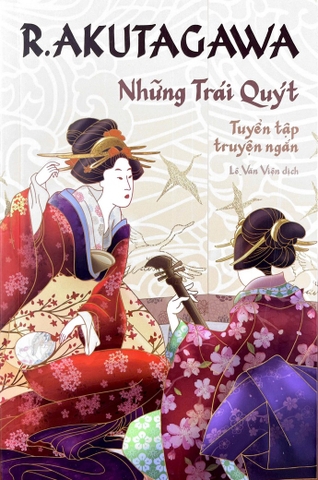 Những trái quýt - Tuyển tập truyện ngắn Akutagawa