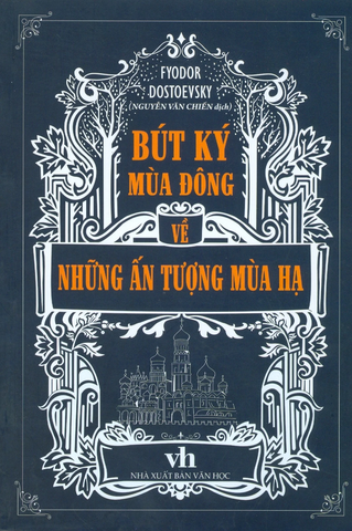 Bút ký mùa đông về những ấn tượng mùa hạ (Bìa cứng)