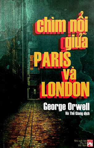 Chìm nổi giữa Paris và London