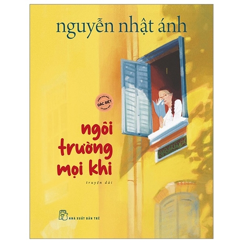 Ngôi Trường Mọi Khi (Phiên bản Đặc biệt)